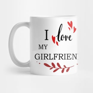 I Love My Gf Mug